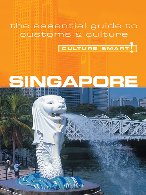 Title details for Singapore--Culture Smart! by Angela Milligan - Available
